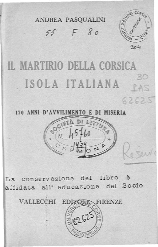 >Il martirio della Corsica. Isola italiana