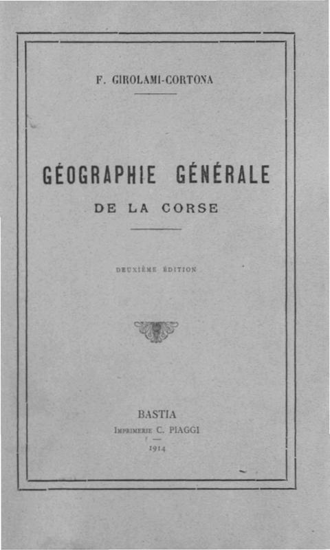 Géographie générale de la Corse Deuxième édition