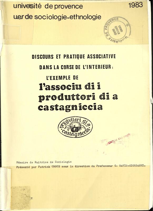 >Discours et pratique associative dans la Corse de l'intérieur : l'exemple de l'associu di i produttori di a castagniccia