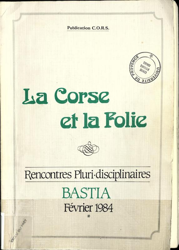 >La Corse et la folie