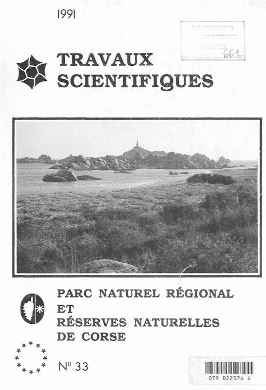 Travaux Scientifiques du Parc Naturel Régional et des Réserves Naturelles de Corse 1991 - n° 33