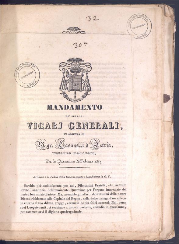 Mandamento dei signori vicarj generali, in assenza di Mgr Casanelli d'Istria, vescovo d'Ajaccio, per la quaresima dell'anno 1837
