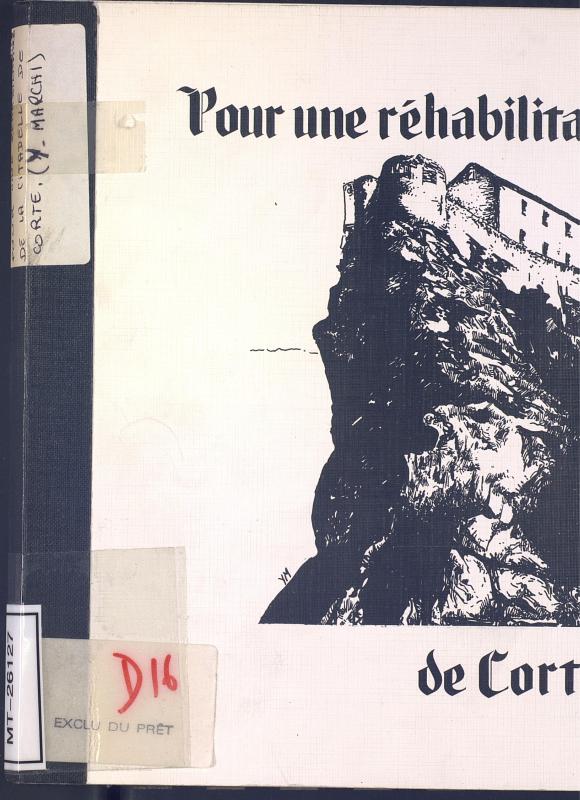 >Pour une réhabilitation de la citadelle de Corte
