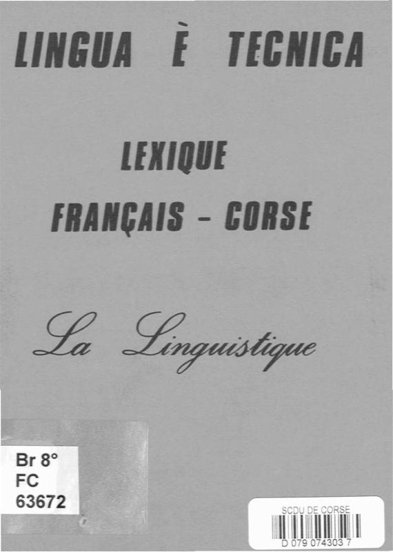 >Lexique français-corse : la linguistique / Lingua e Tecnica