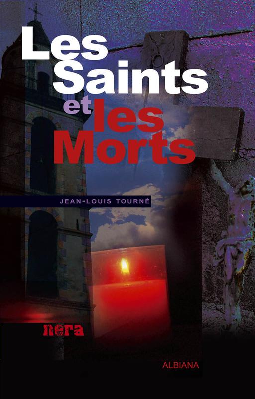 >Les Saints et les Morts