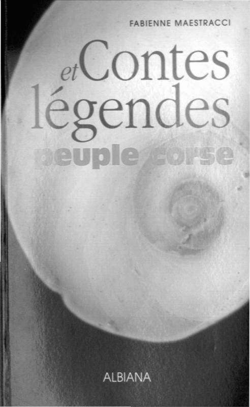 >Contes et légendes du peuple corse