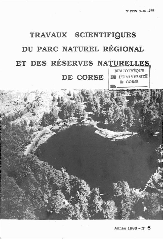 Travaux scientifiques du Parc Naturel Régional et des Réserves Naturelles de Corse 1986 - n° 6