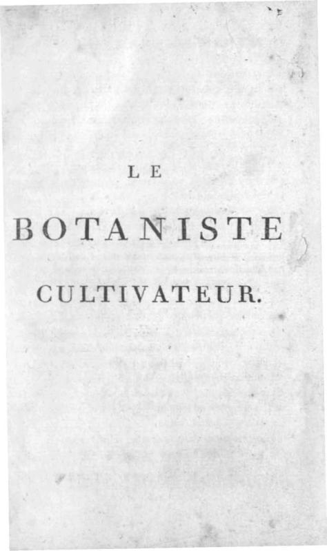 >Le botaniste cultivateur, Tome 1