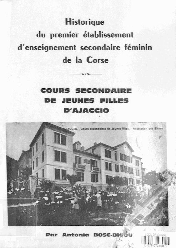 >Historique du premier établissement d'enseignement secondaire féminin de la Corse