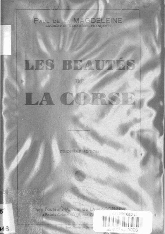 >Les béautés de la Corse de la Magdeleine