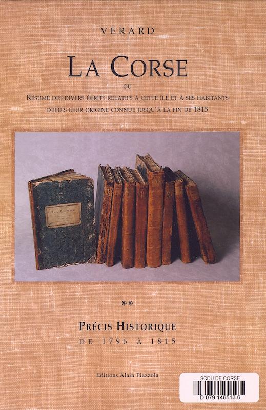 La Corse, précis historique de 1796 à 1815 - Tome II