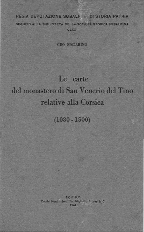 >Le carte del monastero di San Venerio del Tino relative alla Corsica (1080-1500)