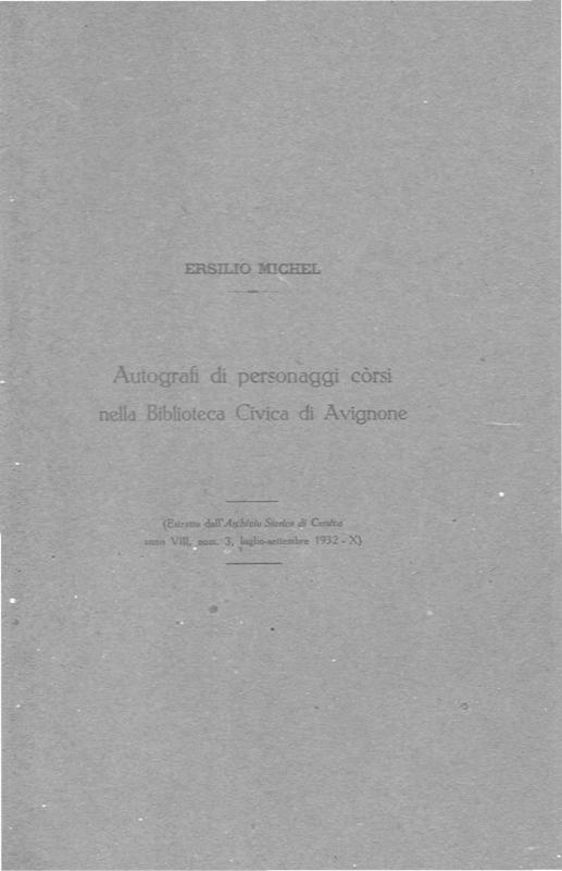 >Autografi di personnaggi Corsi nella Biblioteca Civica di Avignone