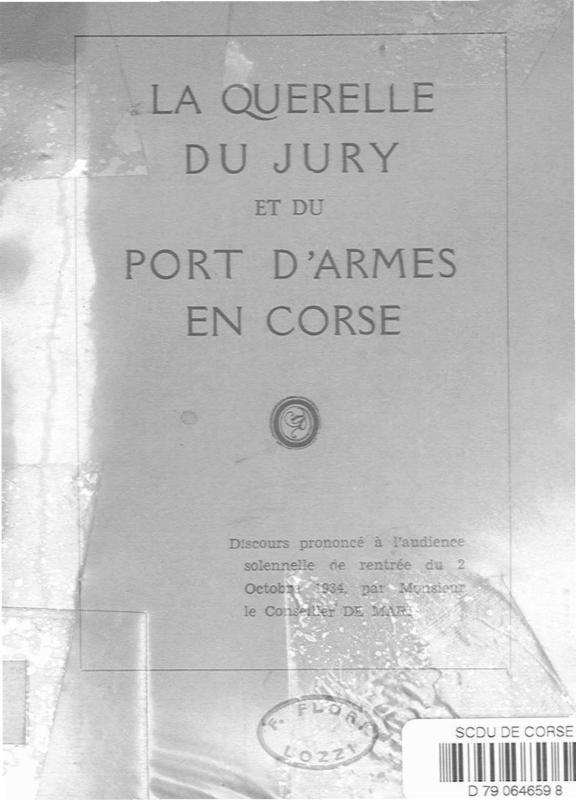 >La querelle du jury et du port d'armes en Corse