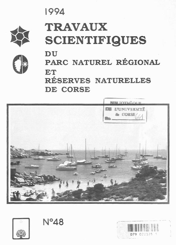 Travaux Scientifiques du Parc Naturel Régional et des Réserves Naturelles de Corse 1994 - n° 48