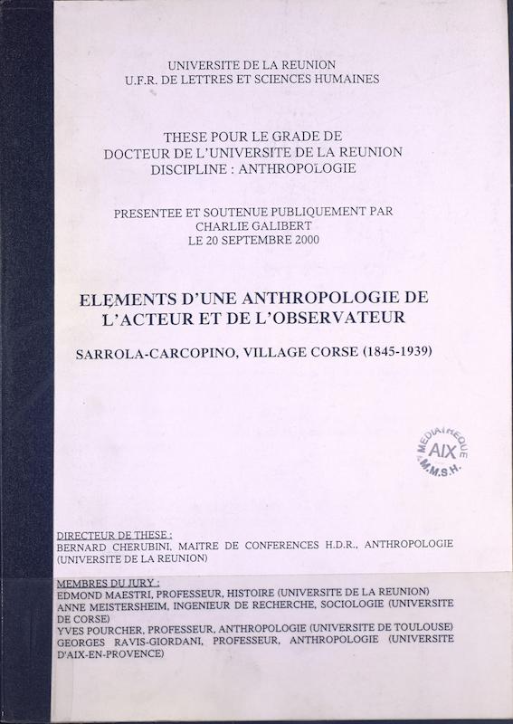 >Eléments d'une anthropologie de l'acteur et de l'observateur