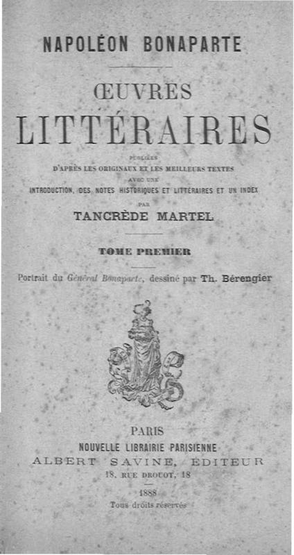 >Napoléon Bonaparte. Œuvres. Tome 1