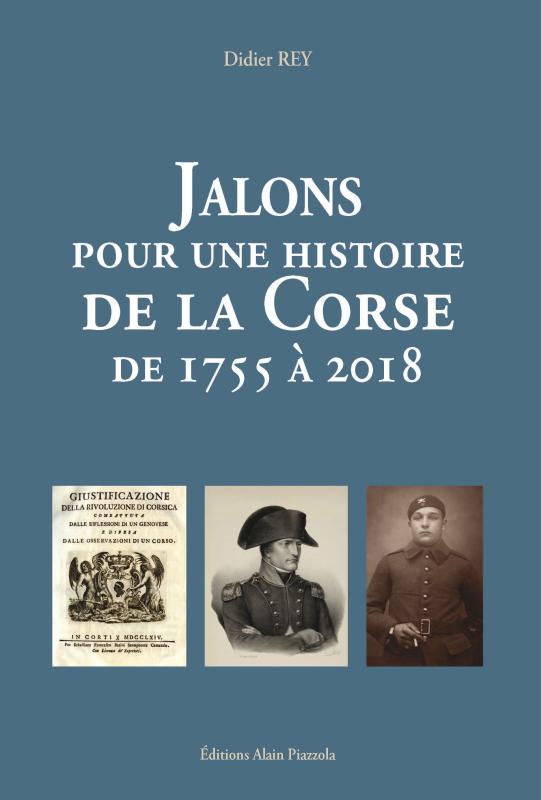 >Jalons pour une histoire de la Corse de 1755 à 2018