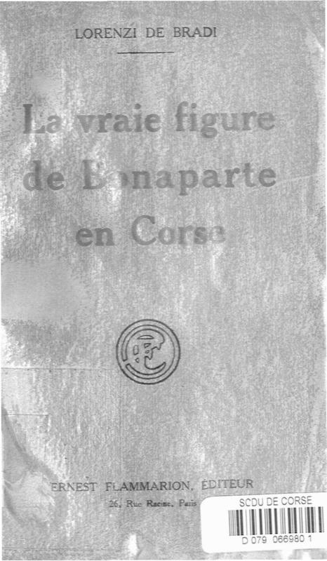 >La vraie figure de Bonaparte en Corse