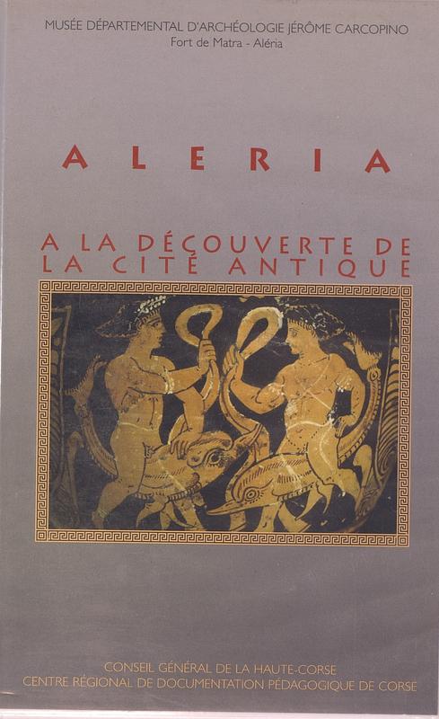 >Aléria - À la découverte de la cité antique