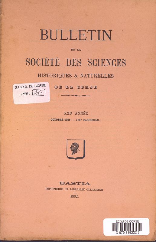 >Bulletin de la Société des Sciences Historiques et Naturelles de la Corse, 250e fascicule, octobre 1901