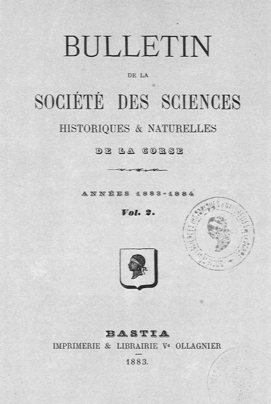 >Bulletin de la Société des Sciences Historiques et Naturelles de la Corse, vol.2, années 1883-1884