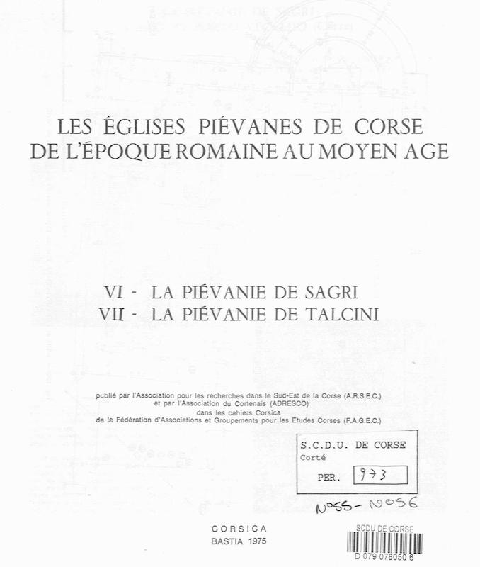 >Cahiers Corsica N° 55-56 - Les églises Piévanes de Corse de l'époque Romaine au Moyen Age