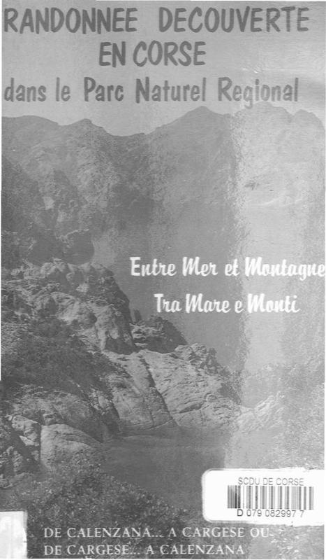 >Randonnée découverte en Corse dans le parc naturel régional entre mer et montagne