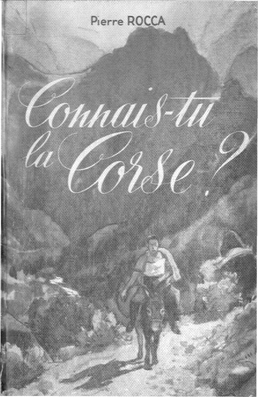 >Connais-tu la Corse ?