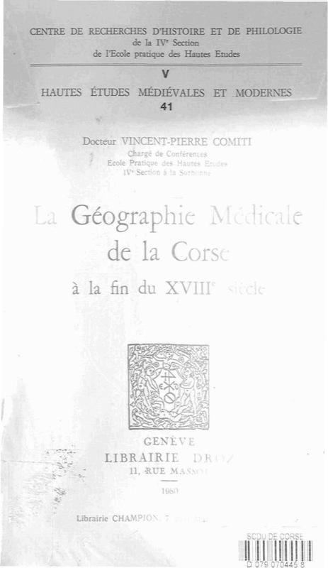 >La géographie médicale de la Corse à la fin du XVIIIè siècle