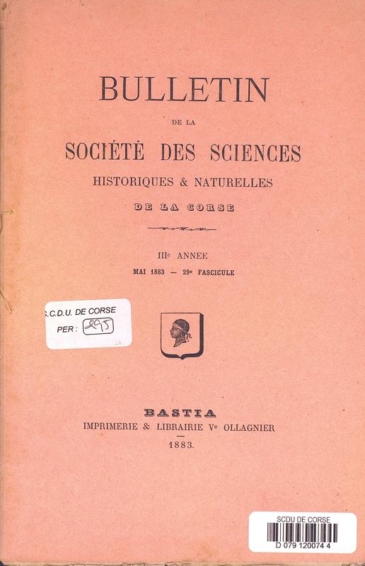 >Bulletin de la Société des Sciences Historiques et Naturelles de la Corse, 29e fascicule, mai 1883