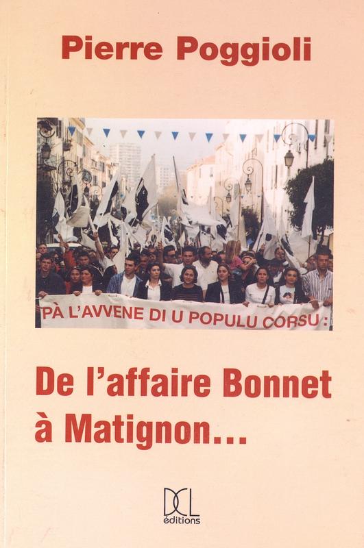 >De l'affaire Bonnet à Matignon ...