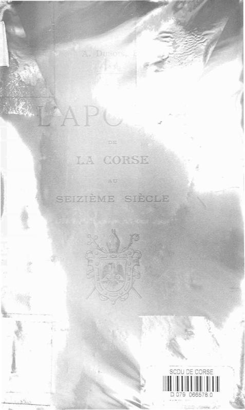 >L’apôtre de la Corse au seizième siècle
