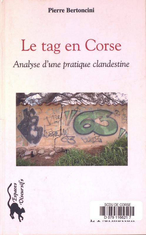 >Le tag en Corse : Analyse d'une pratique clandestine