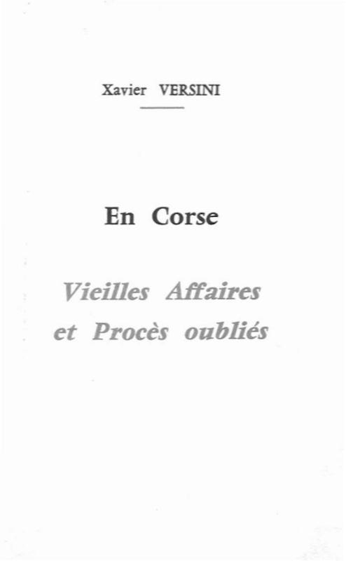 >Vieilles affaires et procès oubliés