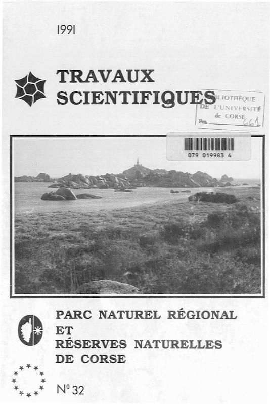 Travaux scientifiques du Parc Naturel Régional et des Réserves Naturelles de Corse 1991 - n° 32