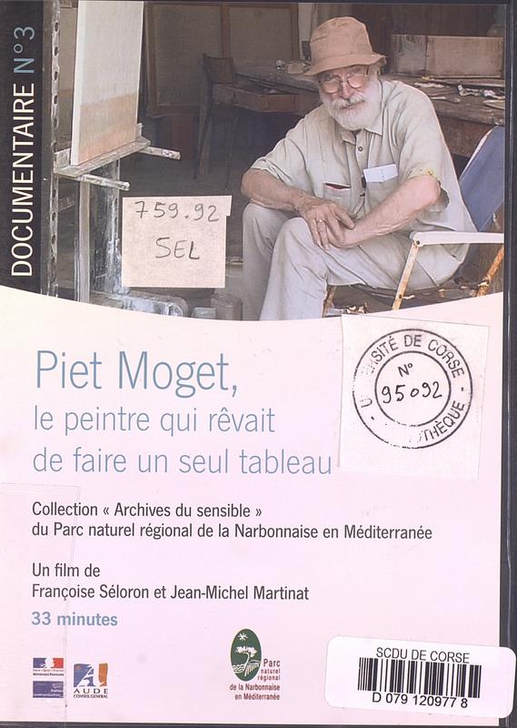 >Piet Moget, le peintre qui rêvait de faire un seul tableau