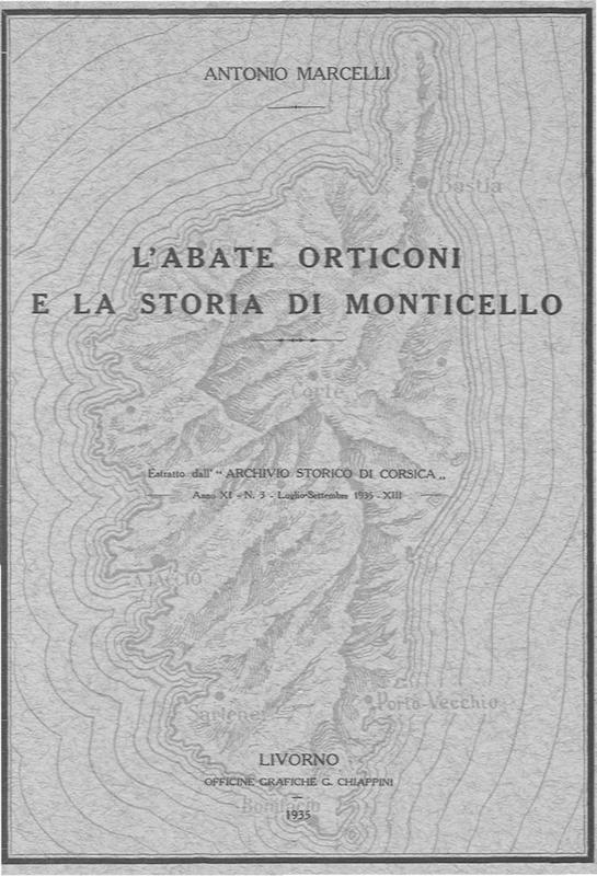 >L’abate Orticoni e la storia di Monticello