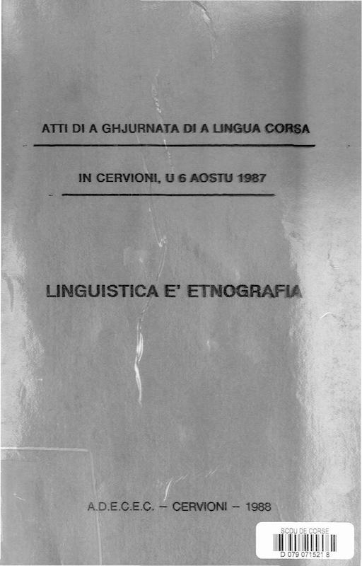 >Atti di a ghjurnata di a lingua corsa in Cervioni, u 6 aostu 1987