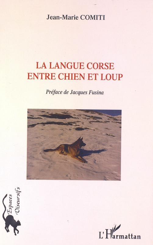 >La langue Corse entre chien et loup