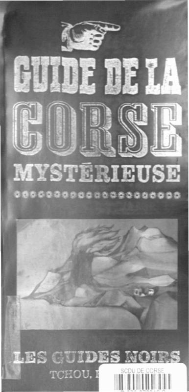 >Guide de la Corse mystérieuse