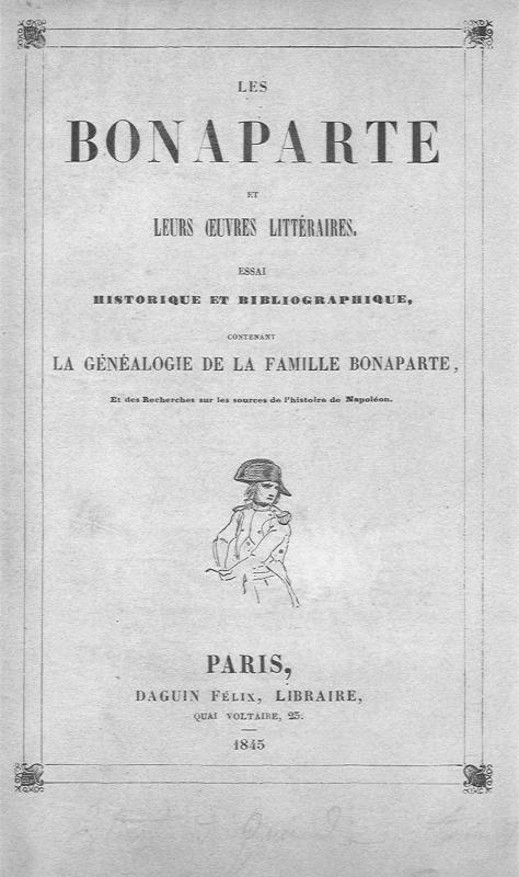 >Les Bonaparte et leurs oeuvres litteraires