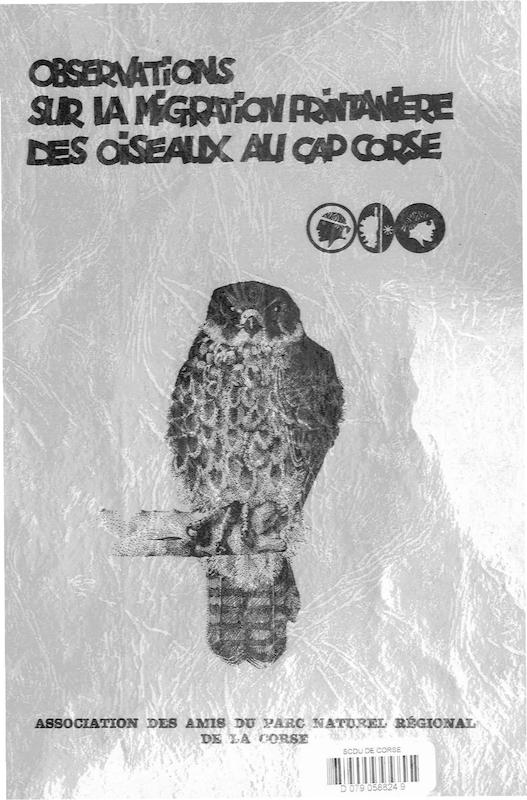 Observations sur la migration printanière des oiseaux du Cap Corse, avril et mai 1979
