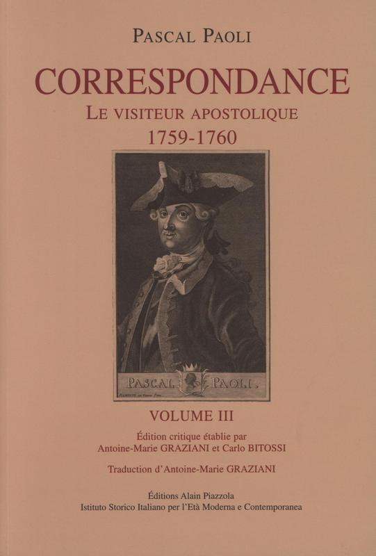 Pascal Paoli Correspondance : Le visiteur apostolique 1759-1760