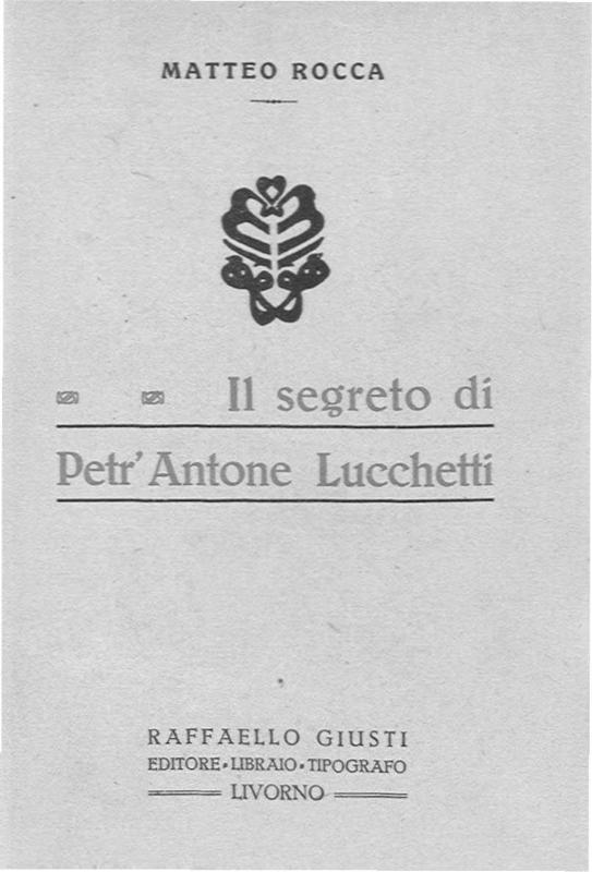 >Il segreto di Petr Antone Lucchetti