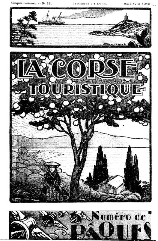 >La Corse touristique. Mars-avril 1928