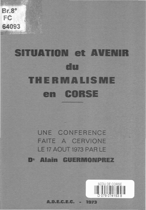 >Situation et avenir du thermalisme en Corse