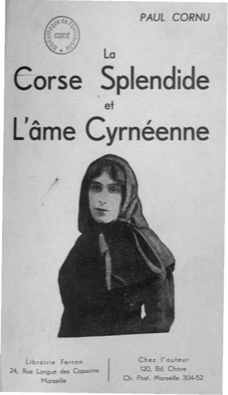 >La Corse splendide et l'âme cyrnéenne