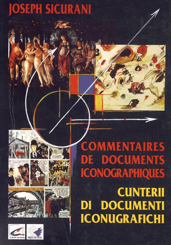 >Commentaires de documents iconographiques - Cunterii di documenti iconugrafichi