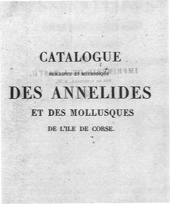 >Catalogue descriptif et méthodique des annelides et des mollusques de l'île de Corse